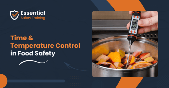 Understanding Time and Temperature Control in Food Safety
